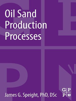 cover image of Oil Sand Production Processes